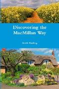 Discovering the MacMillan Way