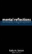 Mental Reflections
