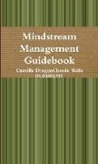 Mindstream Management Guidebook