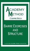 Barre Exercises and Structure