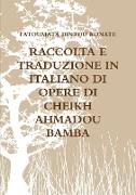 RACCOLTA E TRADUZIONE IN ITALIANO DI OPERE DI CHEIKH AHMADOU BAMBA