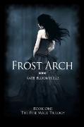 Frost Arch (Book 1