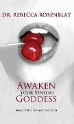 Awaken Your Sensual Goddess