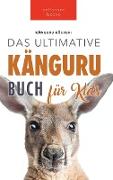 Kängurus Das Ultimative Känguru-buch für Kids