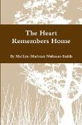 The Heart Remembers Home