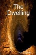 The Dwelling