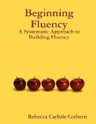 Beginning Fluency