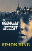 The Romanian Incident