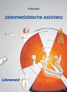 Zahnmedizinische Assistenz