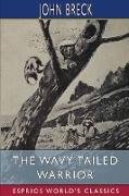 The Wavy Tailed Warrior (Esprios Classics)