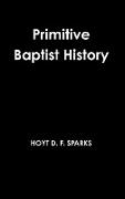 Primitive Baptist History