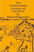 The Yorkshire Version of Exodus