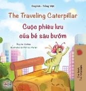 The Traveling Caterpillar (English Vietnamese Bilingual Children's Book)