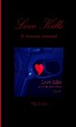 Love Kills ... a woman scorned