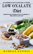 Low Oxalate Diet