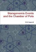 Staragonemis Events and the Chamber of Pots