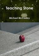 Teaching Stone