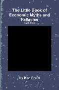 The Little Book of Economic Myths and Fallacies