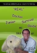 "REAL" Junior Doctor Survival Guide