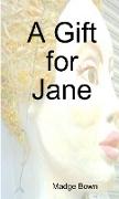 A Gift for Jane