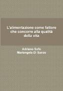 L'alimentazione come fattore che concorre alla qualità della vita