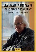 El cercle daurat : tercer volum de memòries