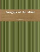 Arugala of the Mind