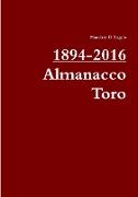 1894-2016 / Almanacco Toro