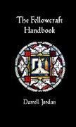 The Fellowcraft Handbook