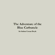 The Adventure of the Blue Carbuncle