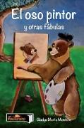 El oso pintor y otras fábulas
