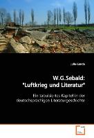 W.G.Sebald: "Luftkrieg und Literatur"