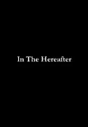 In The Hereafter
