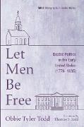 Let Men Be Free