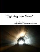 Lighting the Tunnel