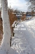 Lyrik 1999 - 2009