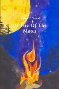 By Fire Of The Moon