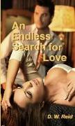 An Endless Search for Love