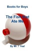 The Fish that Ate Me