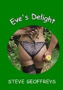 Eve's Delight