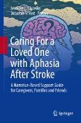 Caring For a Loved One with Aphasia After Stroke