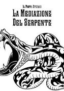 La Mediazione Del Serpente