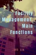 Facility Management Main Functions