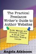 The Practical Freelance Writer's Guide to Author Websites