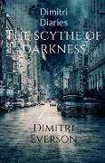The Scythe Of Darkness