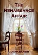 The Renaissance Affair