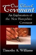 Our Church Covenant