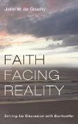 Faith Facing Reality