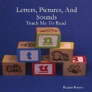 Letters, Pictures, And Sounds