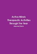 Active Minds Therapeutic Activities Through The Year